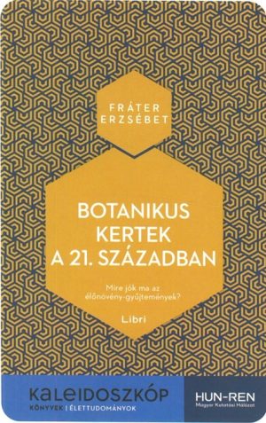 botanikus_kertek_a _21_szazadban